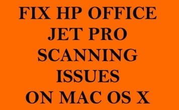 Fix HP Office Jet Pro Scanning Issues After Upgrading to MacOS X